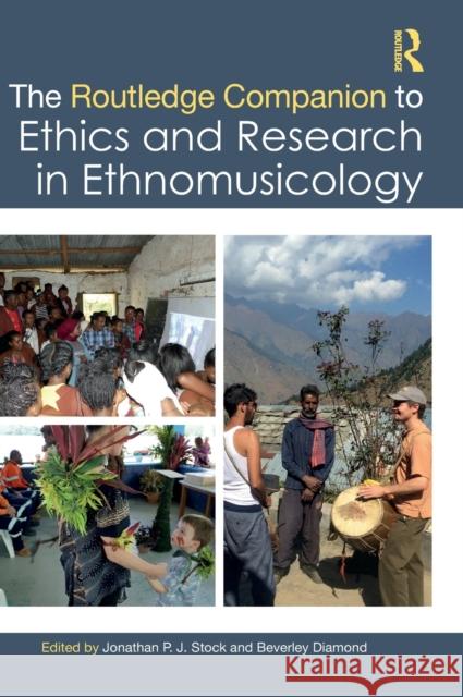 The Routledge Companion to Ethics and Research in Ethnomusicology  9780367490034 Taylor & Francis Ltd - książka