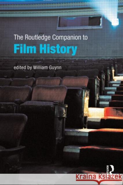 The Routledge Companion to Film History William Guynn 9780415776578 TAYLOR & FRANCIS - książka