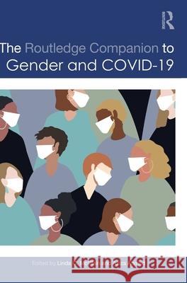 The Routledge Companion to Gender and Covid-19  9781032213347 Taylor & Francis Ltd - książka