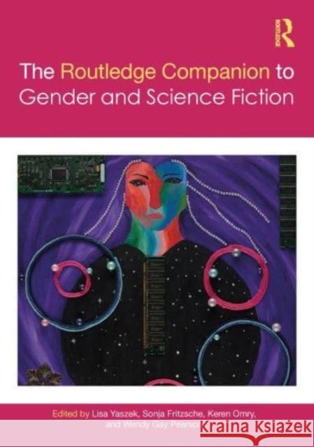 The Routledge Companion to Gender and Science Fiction  9780367537012 Taylor & Francis Ltd - książka