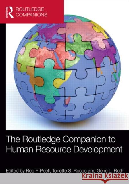 The Routledge Companion to Human Resource Development Rob F. Poell 9780415820424 Routledge - książka