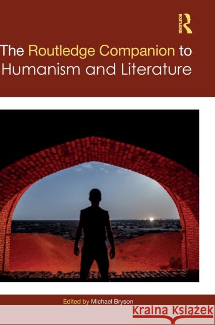 The Routledge Companion to Humanism and Literature  9780367494117 Taylor & Francis Ltd - książka