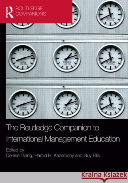 The Routledge Companion to International Management Education  9780415783149 Routledge Companions in Business, Management  - książka