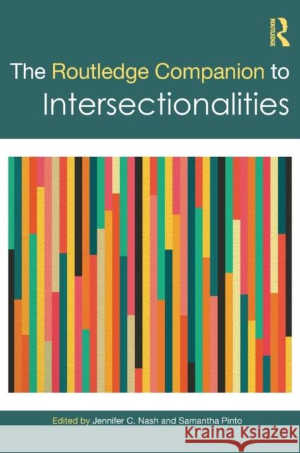 The Routledge Companion to Intersectionalities  9780367652654 Taylor & Francis Ltd - książka