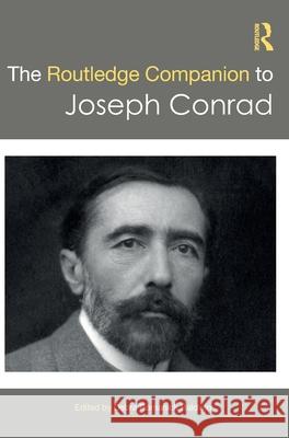 The Routledge Companion to Joseph Conrad Debra Romanick Baldwin 9781032473444 Routledge - książka