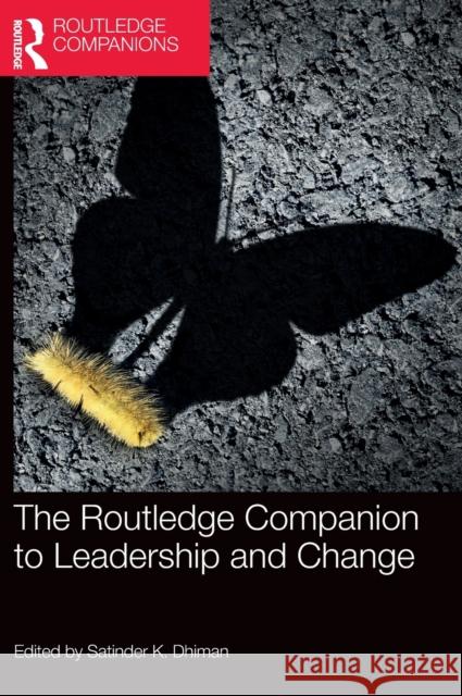 The Routledge Companion to Leadership and Change  9780367706340 Taylor & Francis Ltd - książka