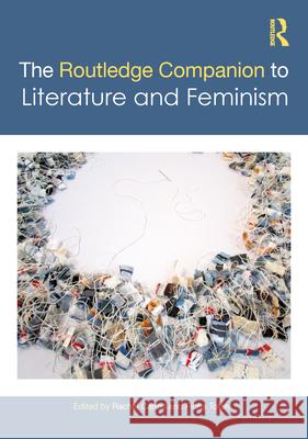 The Routledge Companion to Literature and Feminism  9781032552910 Taylor & Francis Ltd - książka