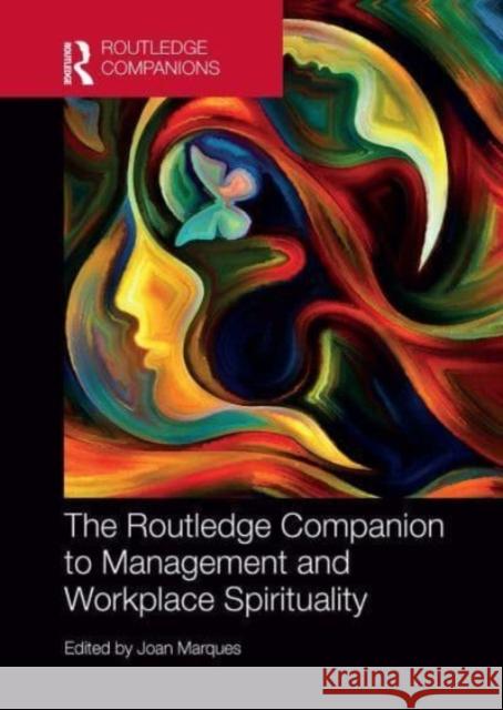 The Routledge Companion to Management and Workplace Spirituality  9781032653075 Taylor & Francis - książka