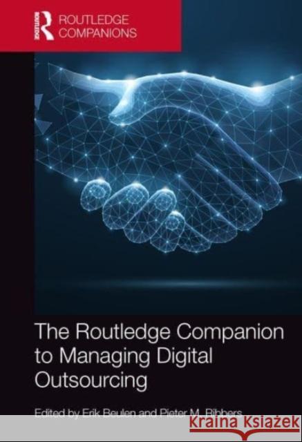 The Routledge Companion to Managing Digital Outsourcing  9781032652573 Taylor & Francis Ltd - książka