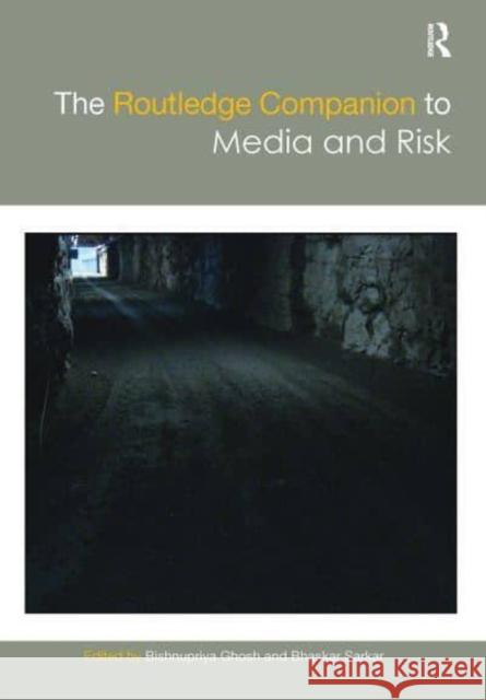 The Routledge Companion to Media and Risk  9781032400419 Taylor & Francis - książka