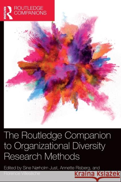 The Routledge Companion to Organizational Diversity Research Methods Risberg, Annette 9780367211486 Routledge - książka