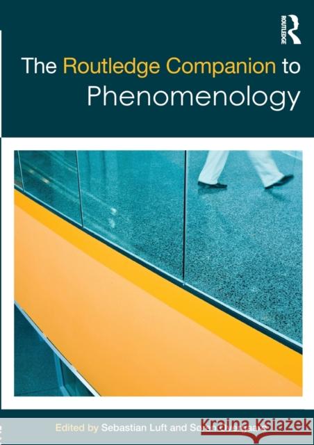 The Routledge Companion to Phenomenology   9780415858410  - książka