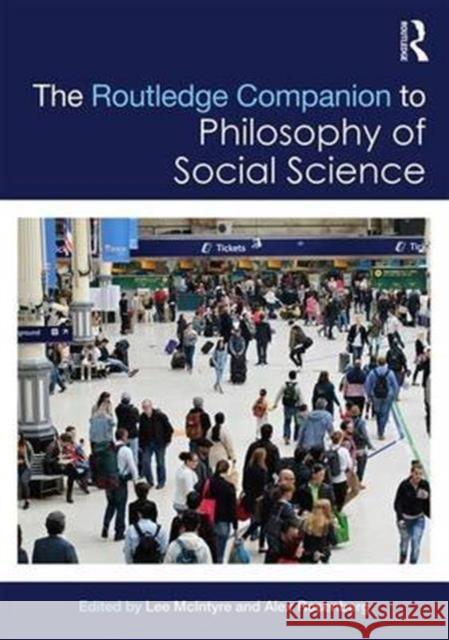 The Routledge Companion to Philosophy of Social Science Lee McIntyre Alex Rosenberg 9781138825758 Routledge - książka