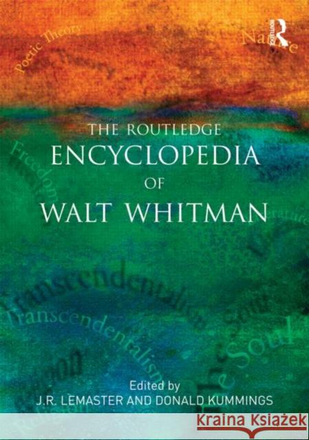 The Routledge Encyclopedia of Walt Whitman  9780415890571  - książka