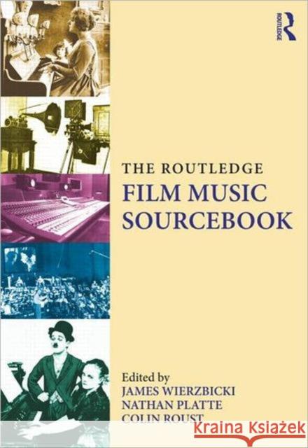 The Routledge Film Music Sourcebook James Wierzbicki 9780415888745  - książka