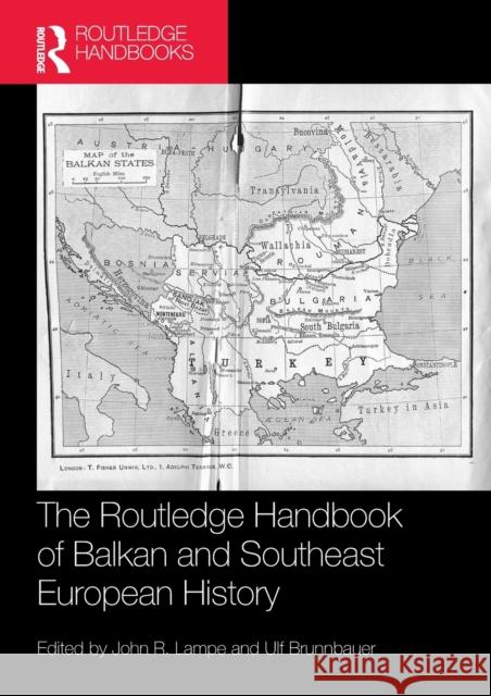 The Routledge Handbook of Balkan and Southeast European History  9780367550622 Routledge - książka