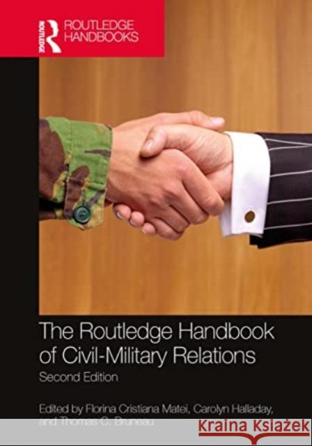 The Routledge Handbook of Civil-Military Relations  9780367540456 Taylor & Francis Ltd - książka