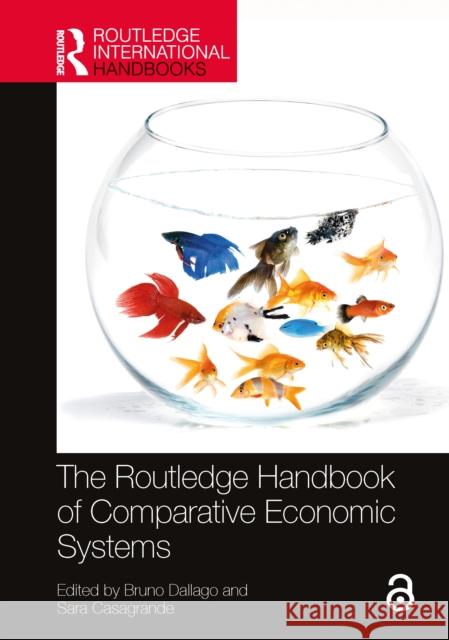 The Routledge Handbook of Comparative Economic Systems  9780367700454 Taylor & Francis Ltd - książka