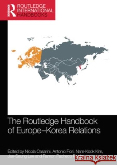 The Routledge Handbook of Europe-Korea Relations  9781032118109 Taylor & Francis Ltd - książka