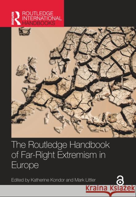 The Routledge Handbook of Far-Right Extremism in Europe Katherine Kondor Mark Littler 9781032187983 Routledge - książka
