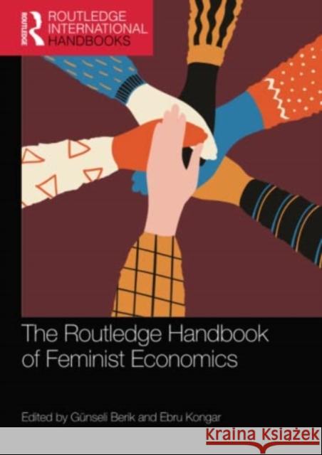 The Routledge Handbook of Feminist Economics G?nseli Berik Ebru Kongar 9780367759896 Routledge - książka