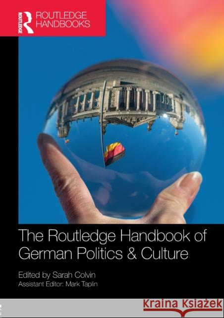 The Routledge Handbook of German Politics & Culture  9780815377573  - książka