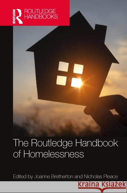 The Routledge Handbook of Homelessness Joanne Bretherton Nicholas Pleace 9781032459387 Routledge - książka