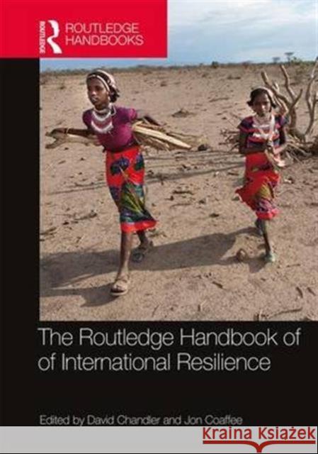 The Routledge Handbook of International Resilience David Chandler 9781138784321 Routledge - książka