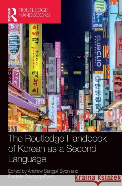 The Routledge Handbook of Korean as a Second Language  9780367472894 Taylor & Francis Ltd - książka