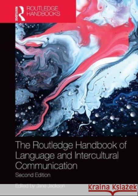 The Routledge Handbook of Language and Intercultural Communication  9781032570600 Taylor & Francis - książka