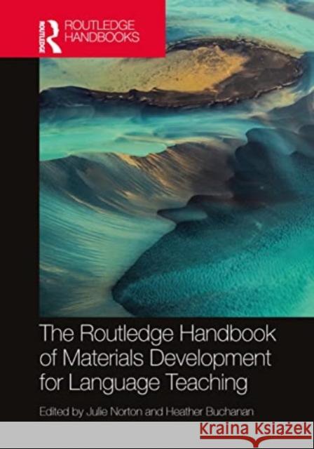 The Routledge Handbook of Materials Development for Language Teaching  9781032201528 Taylor & Francis Ltd - książka