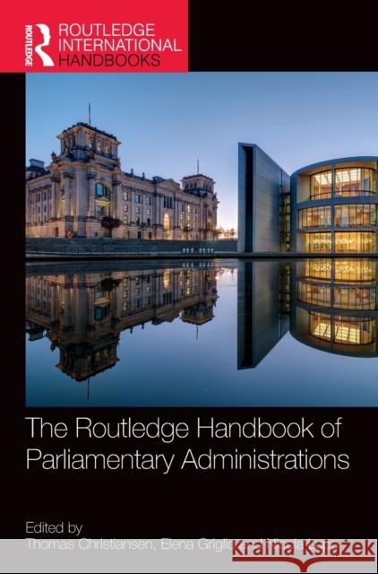 The Routledge Handbook of Parliamentary Administrations  9781032020242 Taylor & Francis Ltd - książka