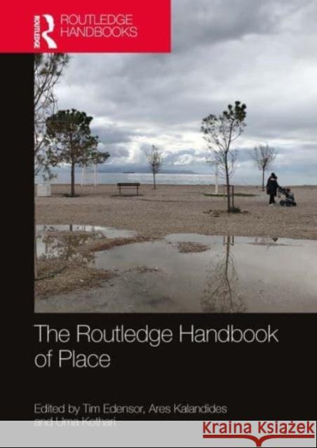 The Routledge Handbook of Place  9781032570471 Taylor & Francis - książka