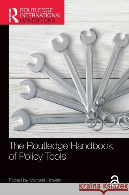 The Routledge Handbook of Policy Tools Michael Howlett 9780367757748 Routledge - książka