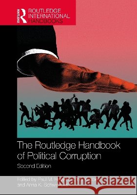 The Routledge Handbook of Political Corruption Paul M. Heywood Ina Kubbe Anna K. Schwickerath 9781032732145 Routledge - książka