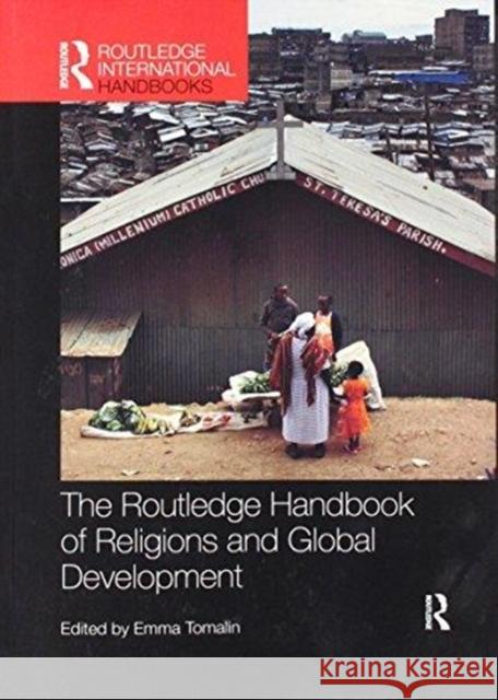 The Routledge Handbook of Religions and Global Development Emma Tomalin 9781138070752 Routledge - książka