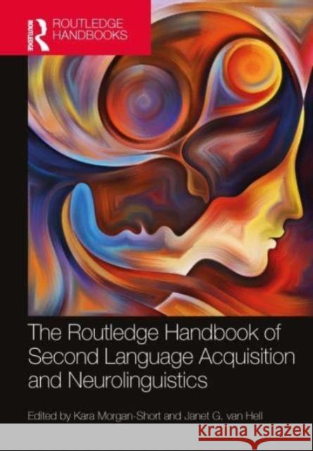 The Routledge Handbook of Second Language Acquisition and Neurolinguistics  9781032042022 Taylor & Francis Ltd - książka