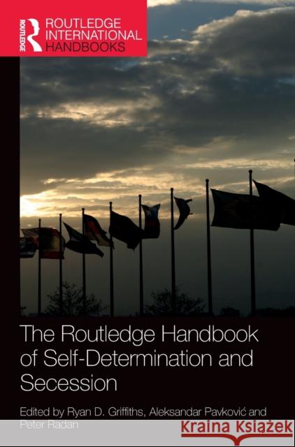 The Routledge Handbook of Self-Determination and Secession  9780367478117 Taylor & Francis Ltd - książka