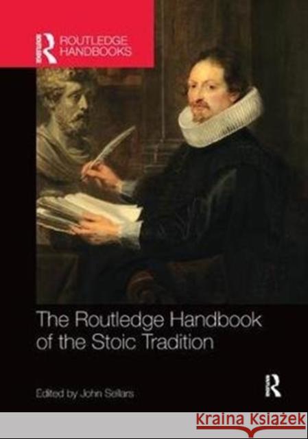 The Routledge Handbook of the Stoic Tradition  9781138574106 Routledge Handbooks in Philosophy - książka