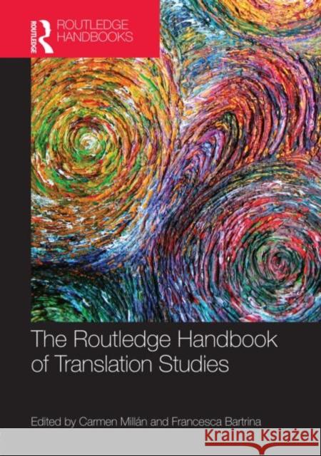 The Routledge Handbook of Translation Studies  9780415559676 Routledge Handbooks in Applied Linguistics - książka