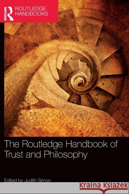 The Routledge Handbook of Trust and Philosophy Judith Simon 9781138687462 Routledge - książka