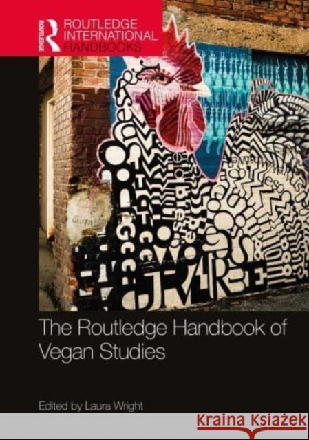 The Routledge Handbook of Vegan Studies  9780367742300 Taylor & Francis Ltd - książka