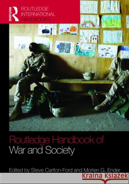 The Routledge Handbook of War and Society : Iraq and Afghanistan   9780415567329  - książka