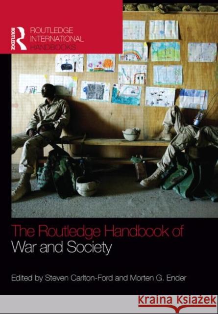 The Routledge Handbook of War and Society: Iraq and Afghanistan Carlton-Ford, Steven 9780415731218 Taylor & Francis - książka