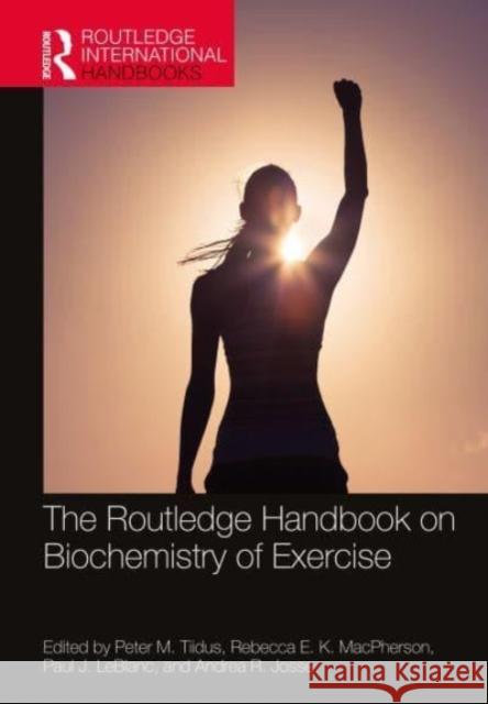 The Routledge Handbook on Biochemistry of Exercise  9780367642945 Taylor & Francis Ltd - książka