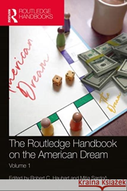 The Routledge Handbook on the American Dream  9780367896003 Taylor & Francis Ltd - książka