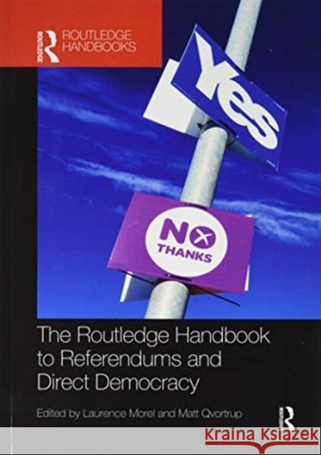 The Routledge Handbook to Referendums and Direct Democracy Laurence Morel Matt Qvortrup 9780367462017 Routledge - książka