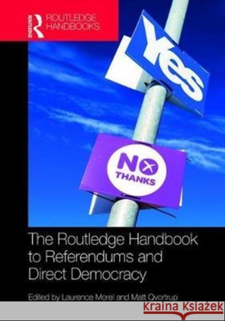 The Routledge Handbook to Referendums and Direct Democracy Laurence Morel Matt Qvortrup 9781138209930 Routledge - książka