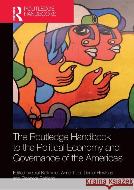 The Routledge Handbook to the Political Economy and Governance of the Americas  9781032400822 Taylor & Francis - książka