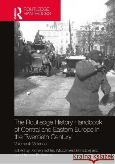 The Routledge History Handbook of Central and Eastern Europe in the Twentieth Century  9780367518646  - książka
